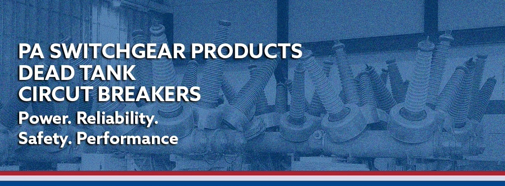 Dead-Tank-Breakers-PA-Switchgear-Products